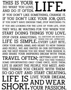Words to live by with my new free time. I'll definitely be enjoying it.  photo credit: JoeInSouthernCA via photopin cc